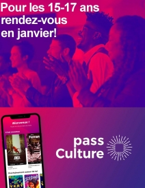 Le crédit pass Culture élargit aux 15-17 ans